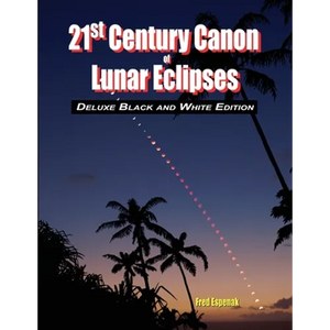 21st Century Canon of Lunar Eclipses - Deluxe Black and White Edition - Paperback