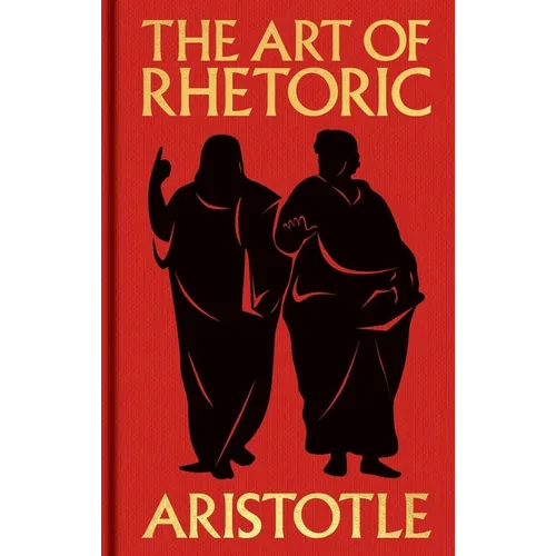 The Art of Rhetoric: Gilded Pocket Edition - Hardcover