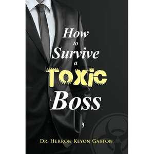 How to Survive a Toxic Boss - Paperback