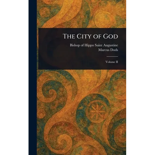 The City of God - Hardcover