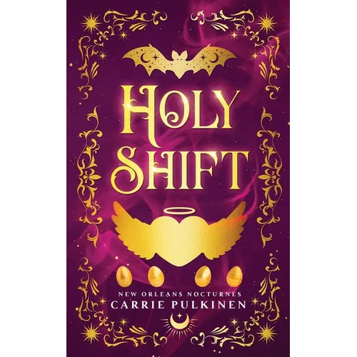 Holy Shift: A Frightfully Funny Easter Bunny Romance - Paperback