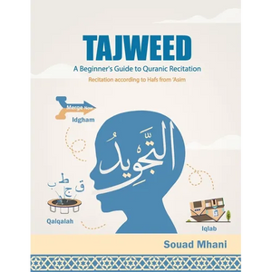 Tajweed: A Beginner's Guide to Quranic Recitation - Paperback