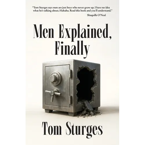 Men Explained, Finally - Paperback