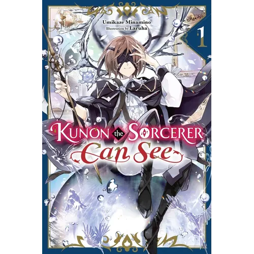 Kunon the Sorcerer Can See, Vol. 1 (Light Novel): Volume 1 - Paperback