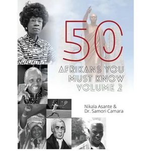 50 Afrikans You Must Know, Vol. 2 - Paperback