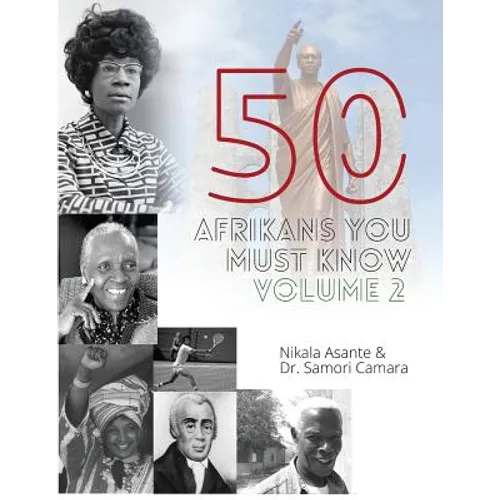 50 Afrikans You Must Know, Vol. 2 - Paperback