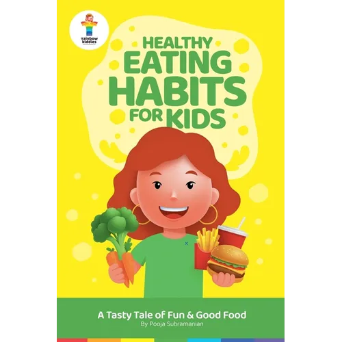 Healthy Eating Habits for Kids - Paperback