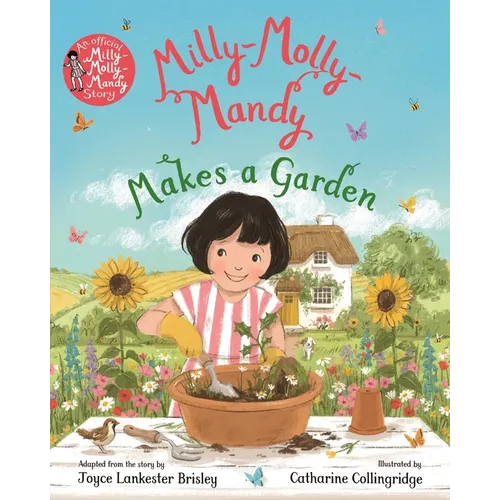 Milly-Molly-Mandy Makes a Garden - Paperback