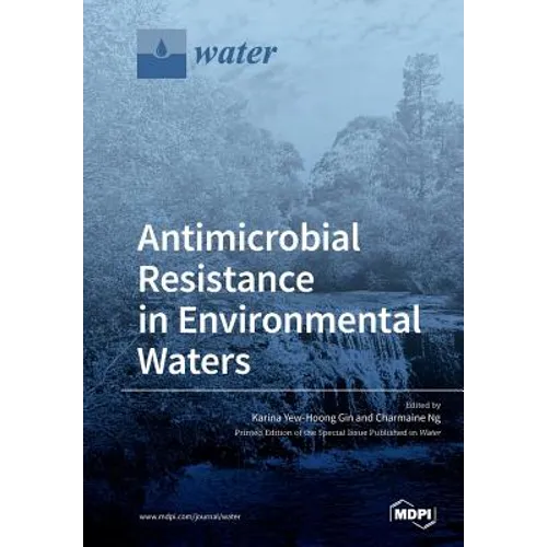 Antimicrobial Resistance in Environmental Waters - Paperback