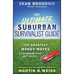 The Ultimate Suburban Survivalist Guide - Paperback