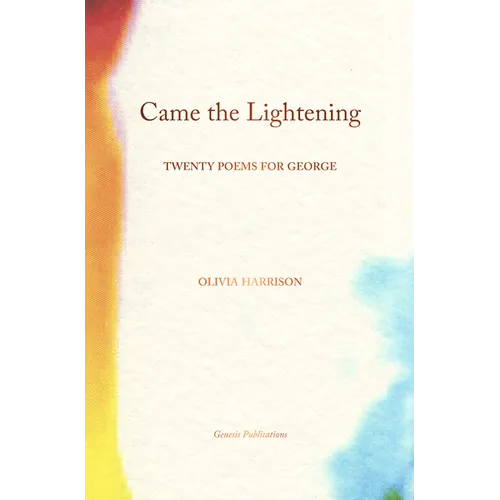 Came the Lightening: Twenty Poems for George - Hardcover