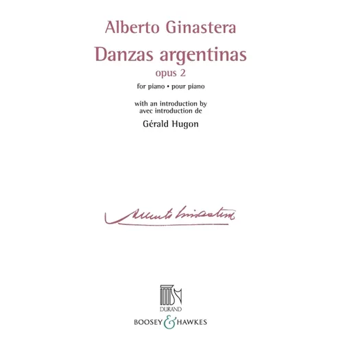 Danzas Argentinas Opus 2: For Piano with an Introduction by Gerald Hugon - Paperback