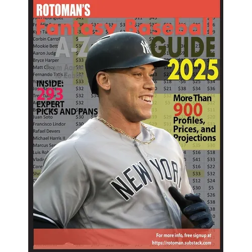 Rotoman's Fantasy Baseball Guide 2025 - Paperback