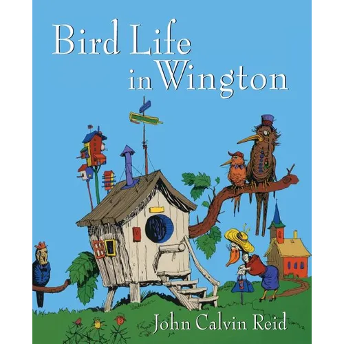 Bird Life in Wington - Paperback