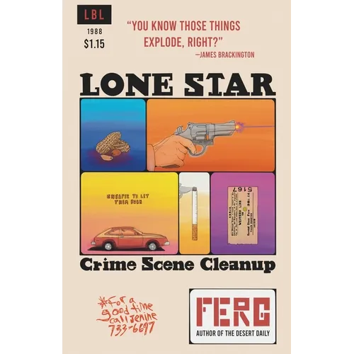 Lone Star Crime Scene Clean Up - Paperback