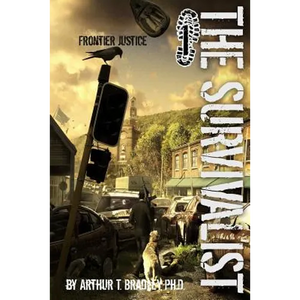 The Survivalist (Frontier Justice) - Paperback