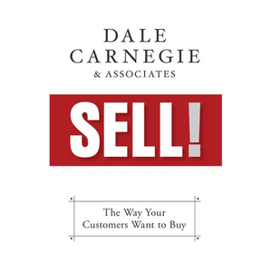 Sell!: The Way Your Customers Want to Buy - Paperback