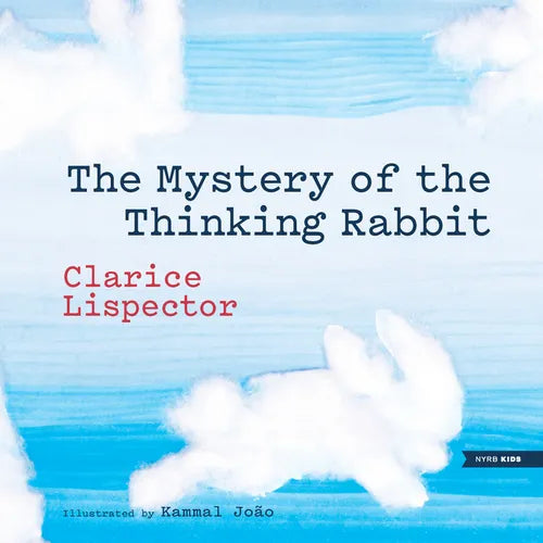 The Mystery of the Thinking Rabbit - Hardcover