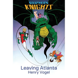 Southern Knights: Leaving Atlanta - Paperback