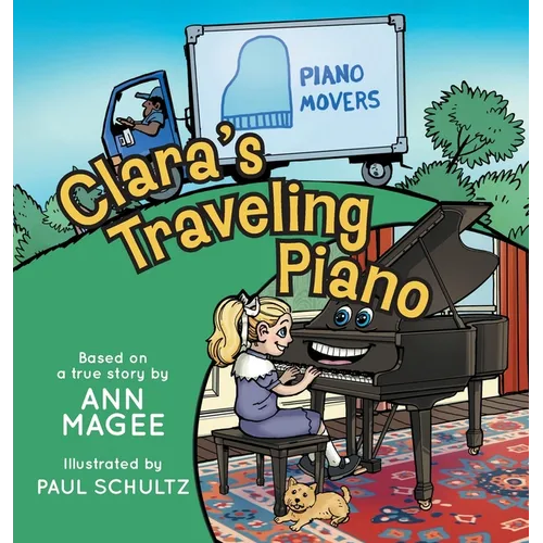 Clara's Traveling Piano - Hardcover
