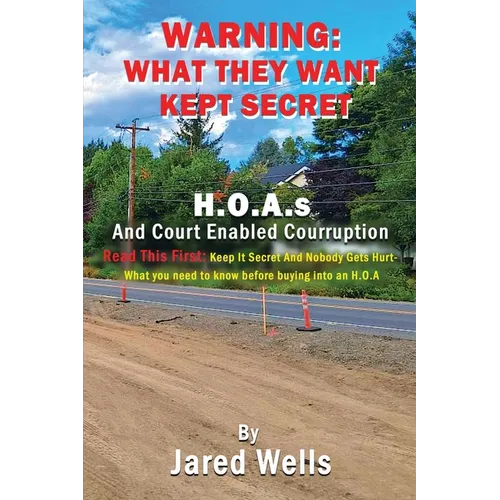 Warning What They Want Kept Secret - Paperback
