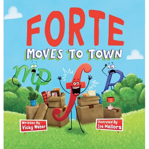 Forte Moves to Town - Hardcover