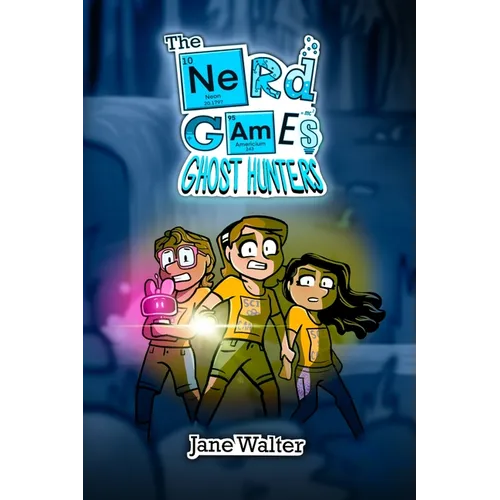 The Nerd Games: Ghost Hunters - Paperback