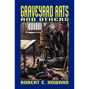 Graveyard Rats and Others - Paperback