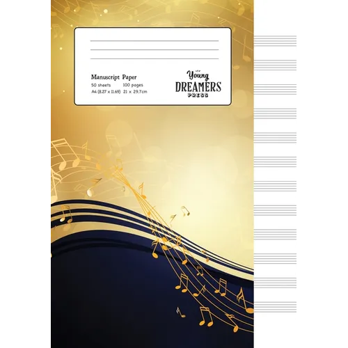 Manuscript Paper: Yellow Notes A4 Blank Sheet Music Notebook - Paperback