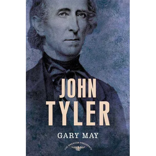 John Tyler - Hardcover