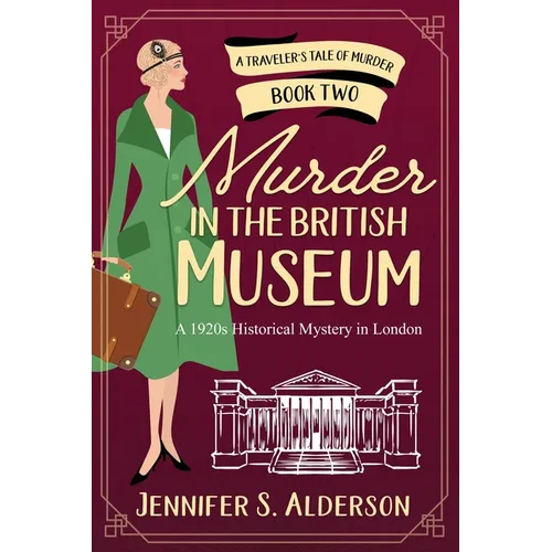 Murder in the British Museum: A 1920s Historical Mystery in London - Paperback