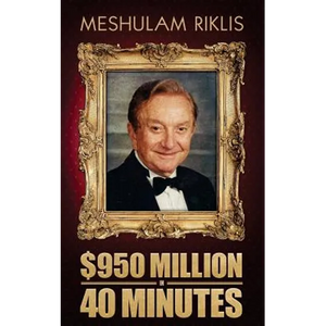 $950 Million in 40 Minutes - Paperback