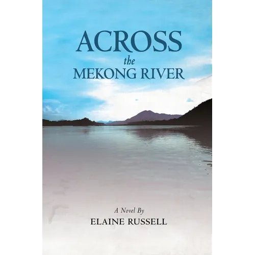Across the Mekong River - Paperback
