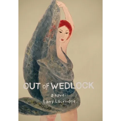 Out of Wedlock - Hardcover