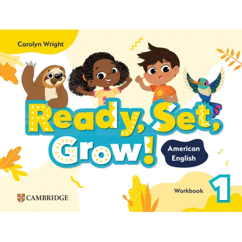 Ready, Set, Grow! Level 1 Workbook American English - Paperback