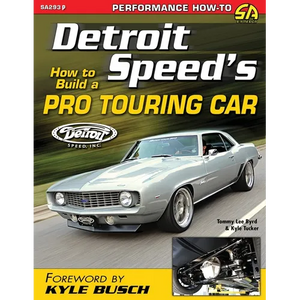 Detroit Speed's How to Build a Pro Touring Car - Paperback