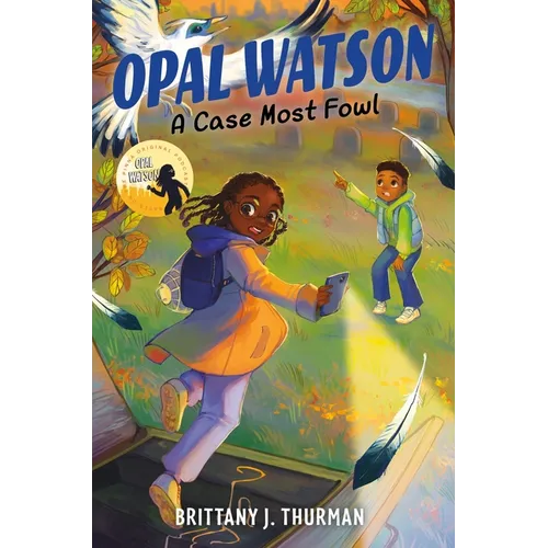 Opal Watson: A Case Most Fowl - Hardcover