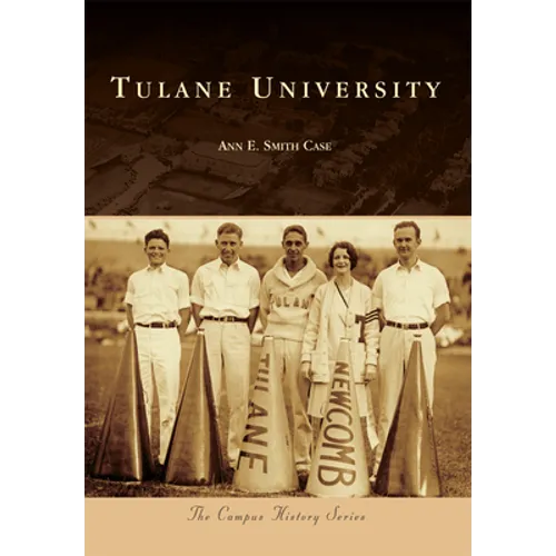 Tulane University - Paperback