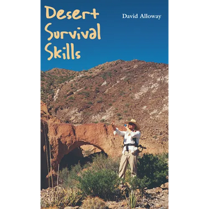 Desert Survival Skills - Paperback