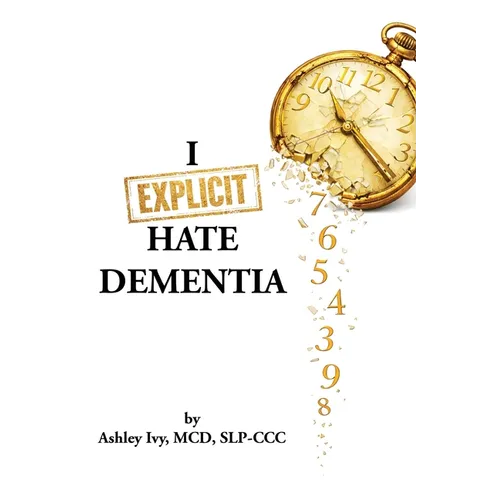I F'n Hate Dementia - Paperback
