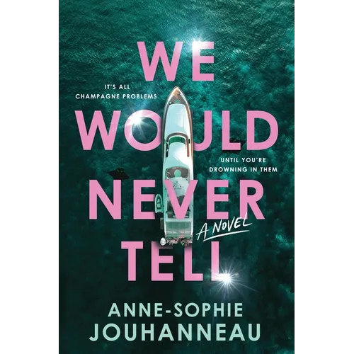 We Would Never Tell - Paperback