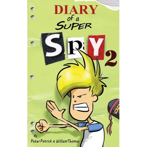Diary of a Super Spy 2: Attack of the Ninjas! - Paperback
