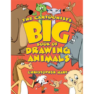 The Cartoonist's Big Book of Drawing Animals - Paperback