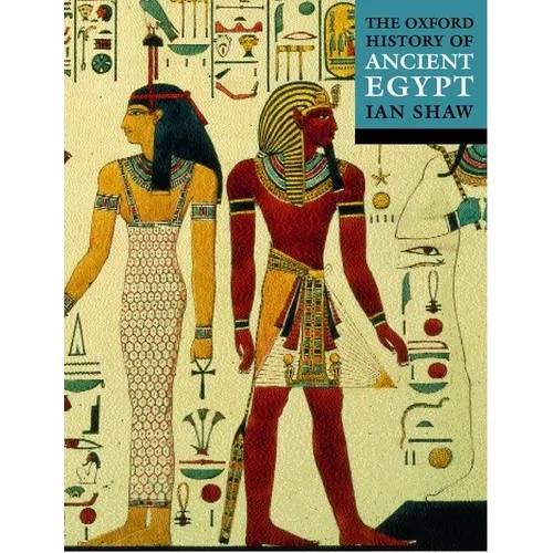 The Oxford Illustrated History of Ancient Egypt - Paperback