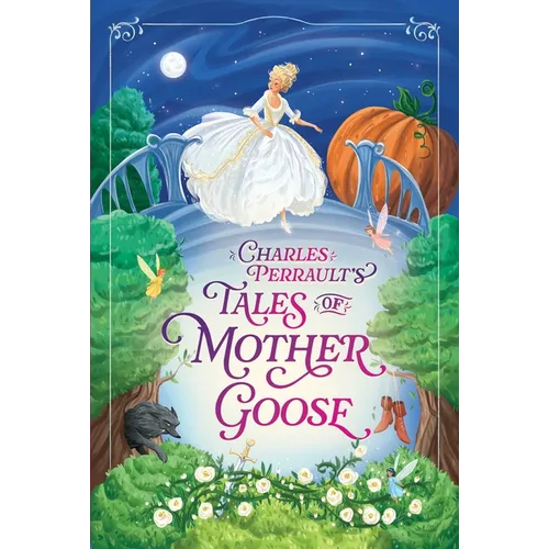 Charles Perrault's Tales of Mother Goose - Paperback