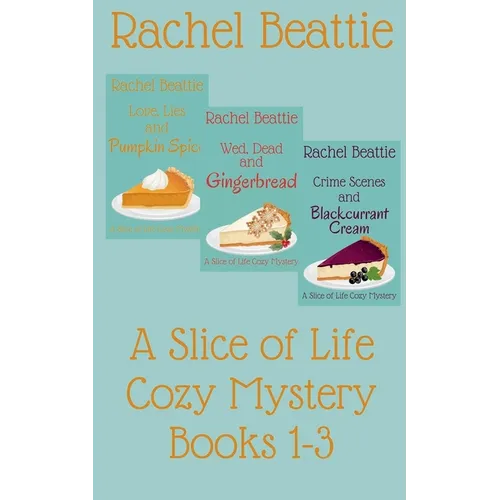 A Slice of Life Cozy Mystery Books 1-3 - Paperback
