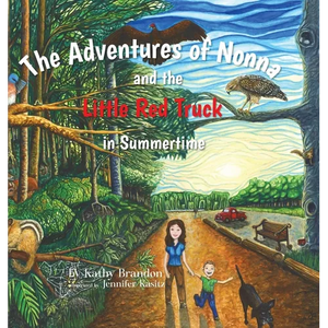 The Adventures of Nonna and the Little Red Truck in Summertime - Hardcover