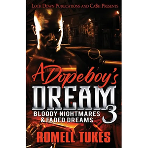 A Dopeboy's Dream 3 - Paperback