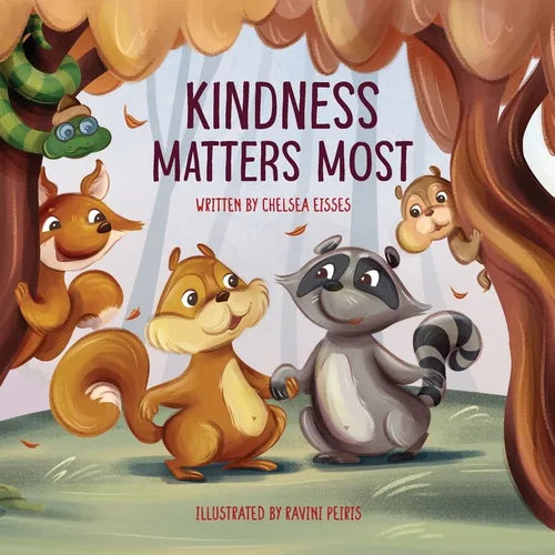 Kindness Matters Most - Paperback
