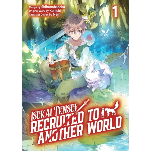 Isekai Tensei: Recruited to Another World: Volume 1 (Manga) - Paperback
